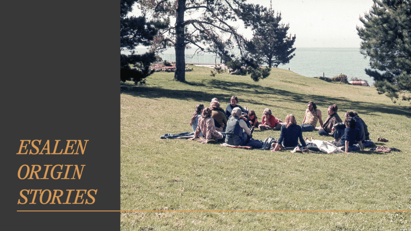 Esalen Origin Stories: The Check-In
