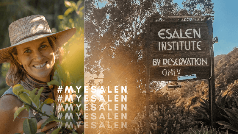 #myEsalen — The land has always been my medicine
